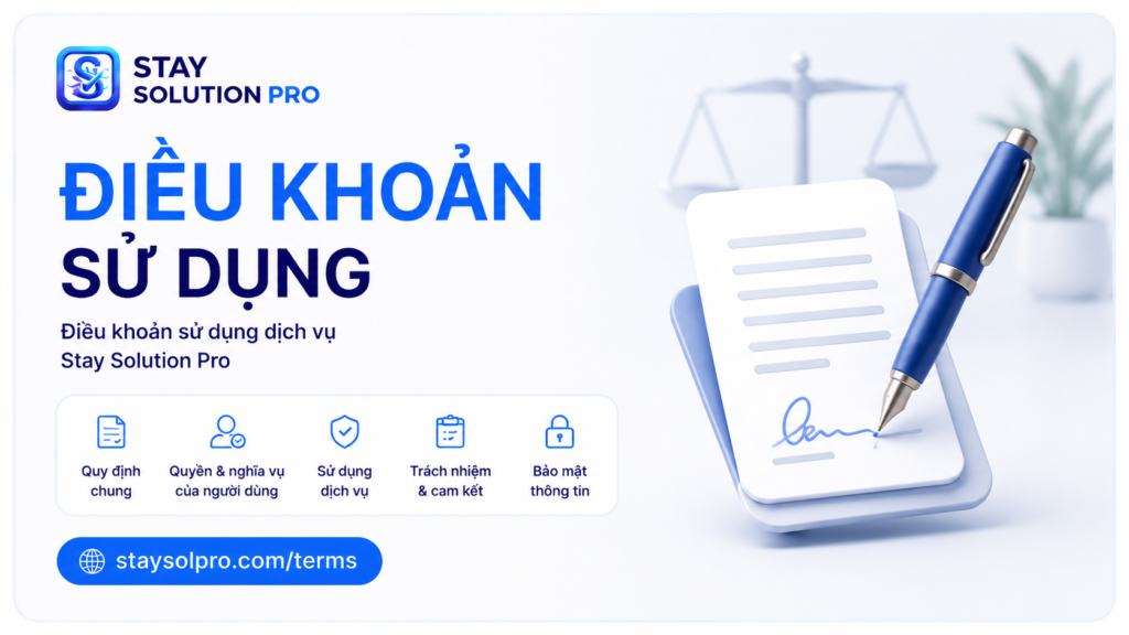 Điều khoản sử dụng dịch vụ Stay Solution Pro